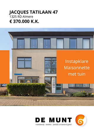 Brochure - Jacques Tatilaan 47, 1325 RD ALMERE (1) - Jacques Tatilaan 47, 1325 RD Almere