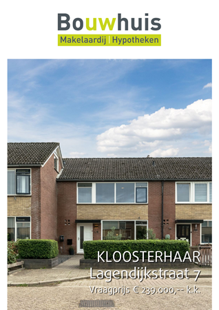 Brochure - Lagendijkstraat 7, 7694 BH KLOOSTERHAAR (2) - Lagendijkstraat 7, 7694 BH Kloosterhaar